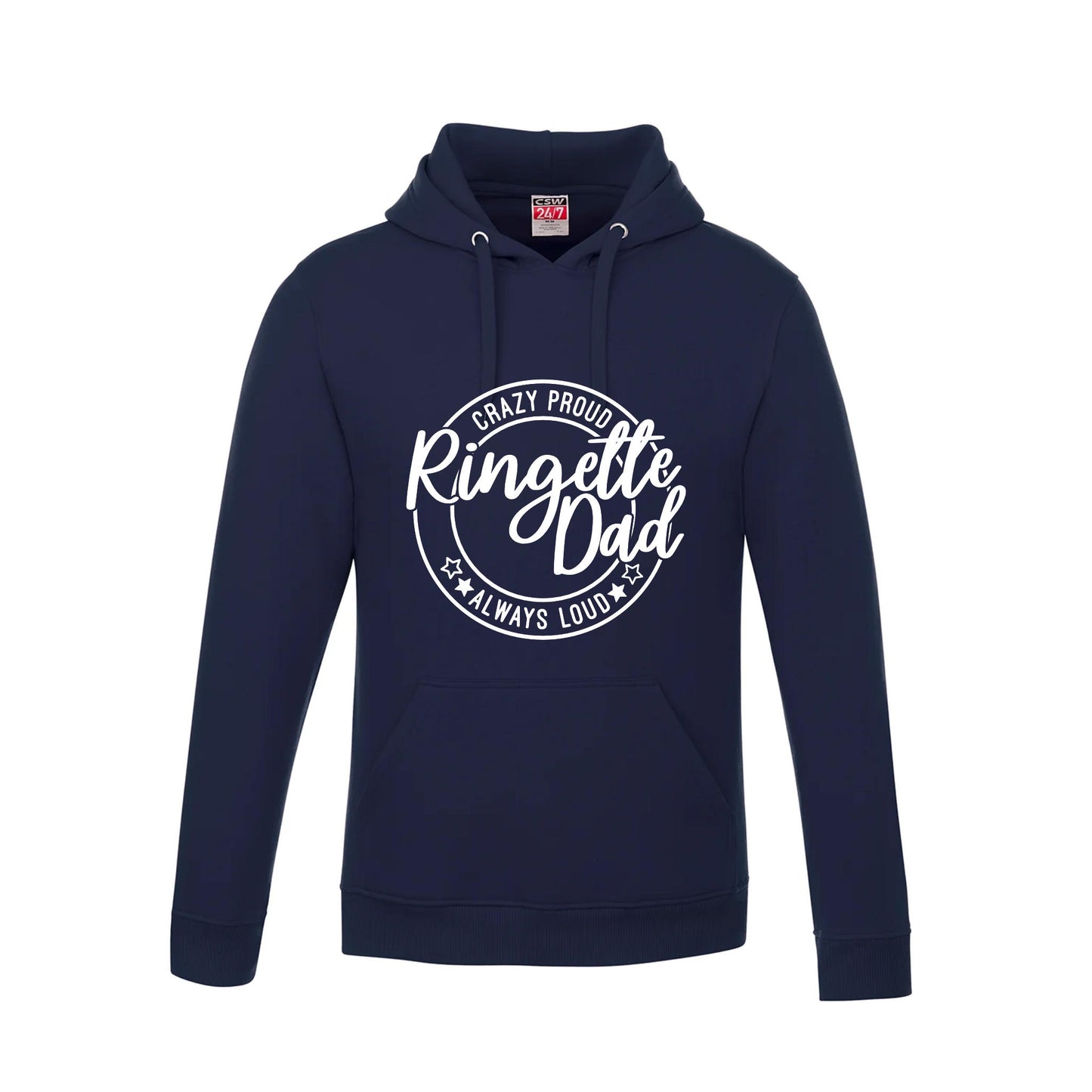 Crazy Proud, Always Loud Dad Hoodie