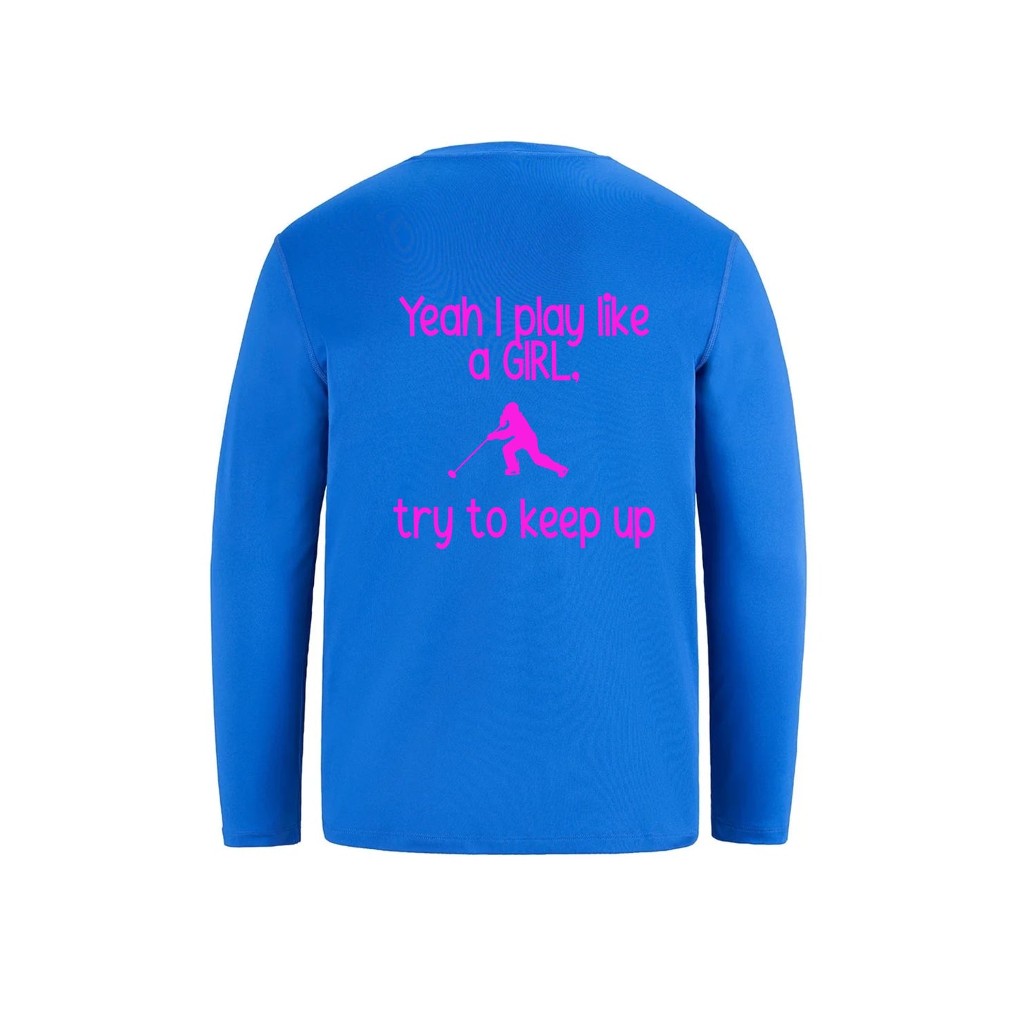 Youth Long Sleeve Performance Wear - Play Like A Girl